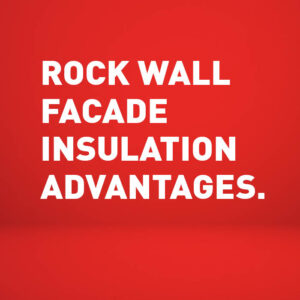 Rock wall facade insulation advantages