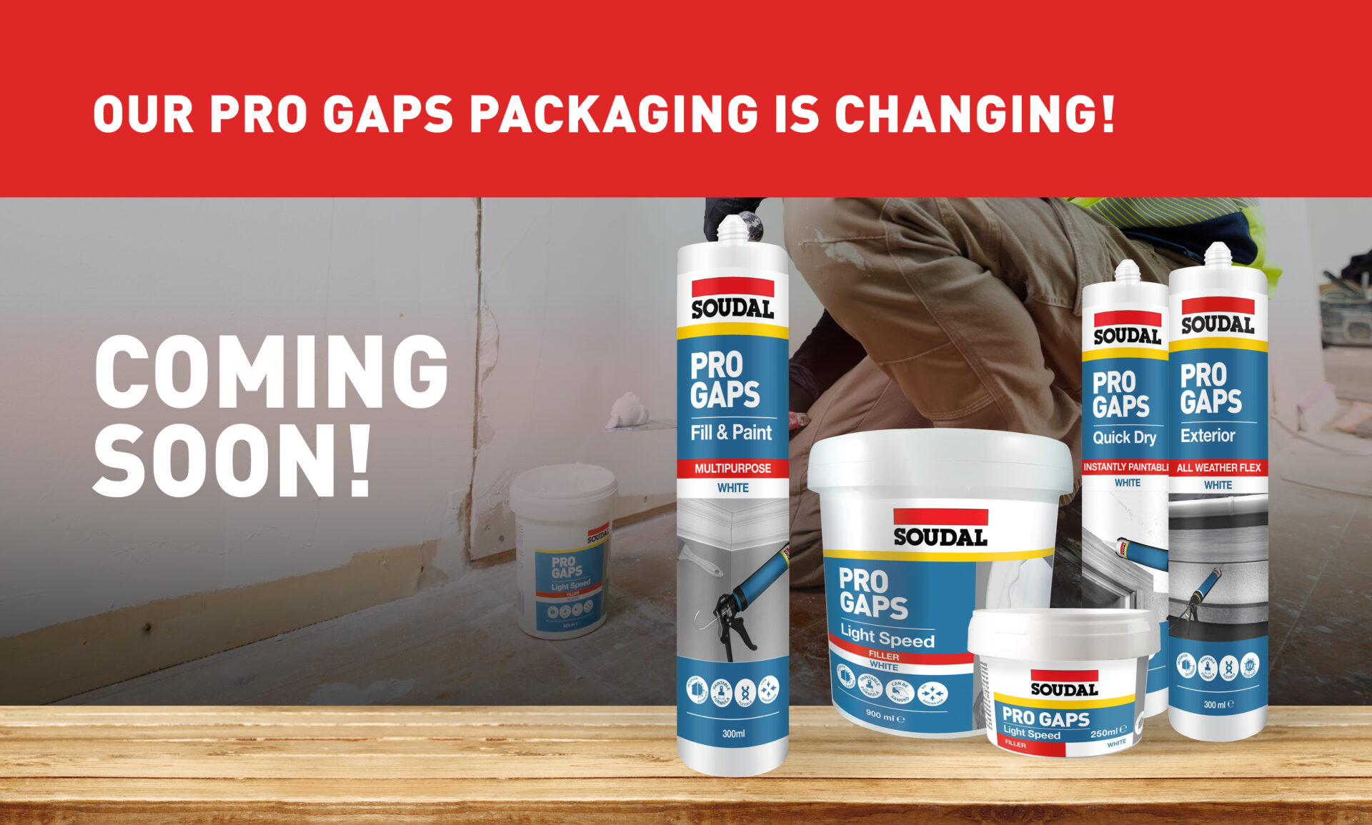 NEW LOOK! Pro Gaps Main Merchants of Soudal Product Range